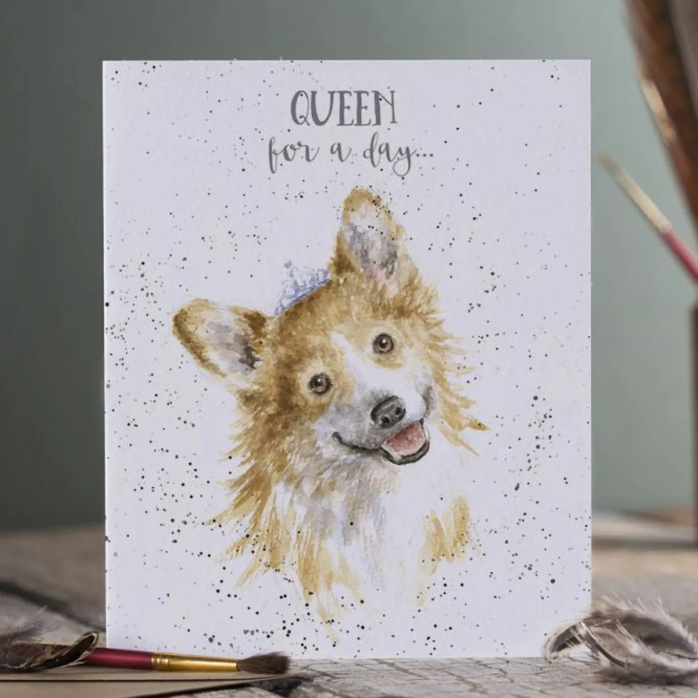 'Queen For A Day' Corgi Birthday Card