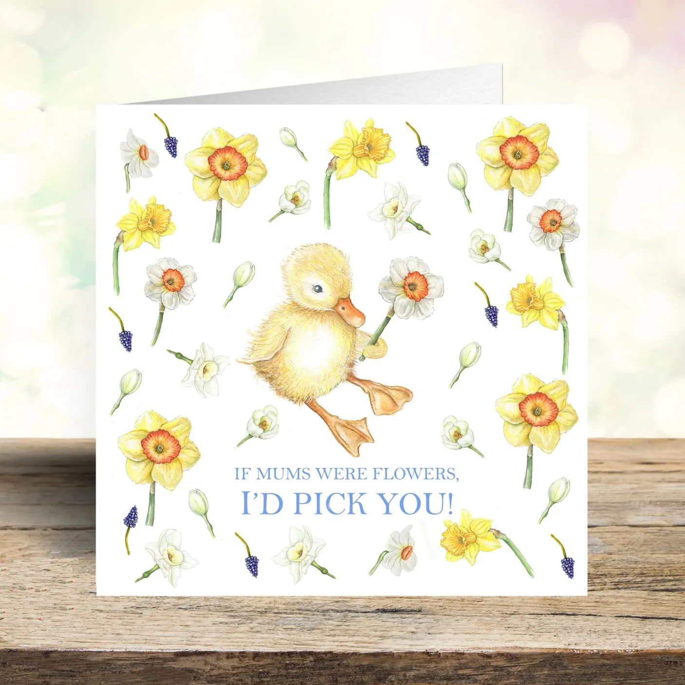 'I'd Pick You' Duckling & Daffodils Mother's Day Card