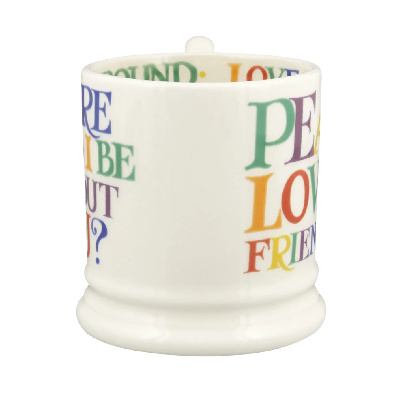 Rainbow Toast Without You 1/2 Pint Mug