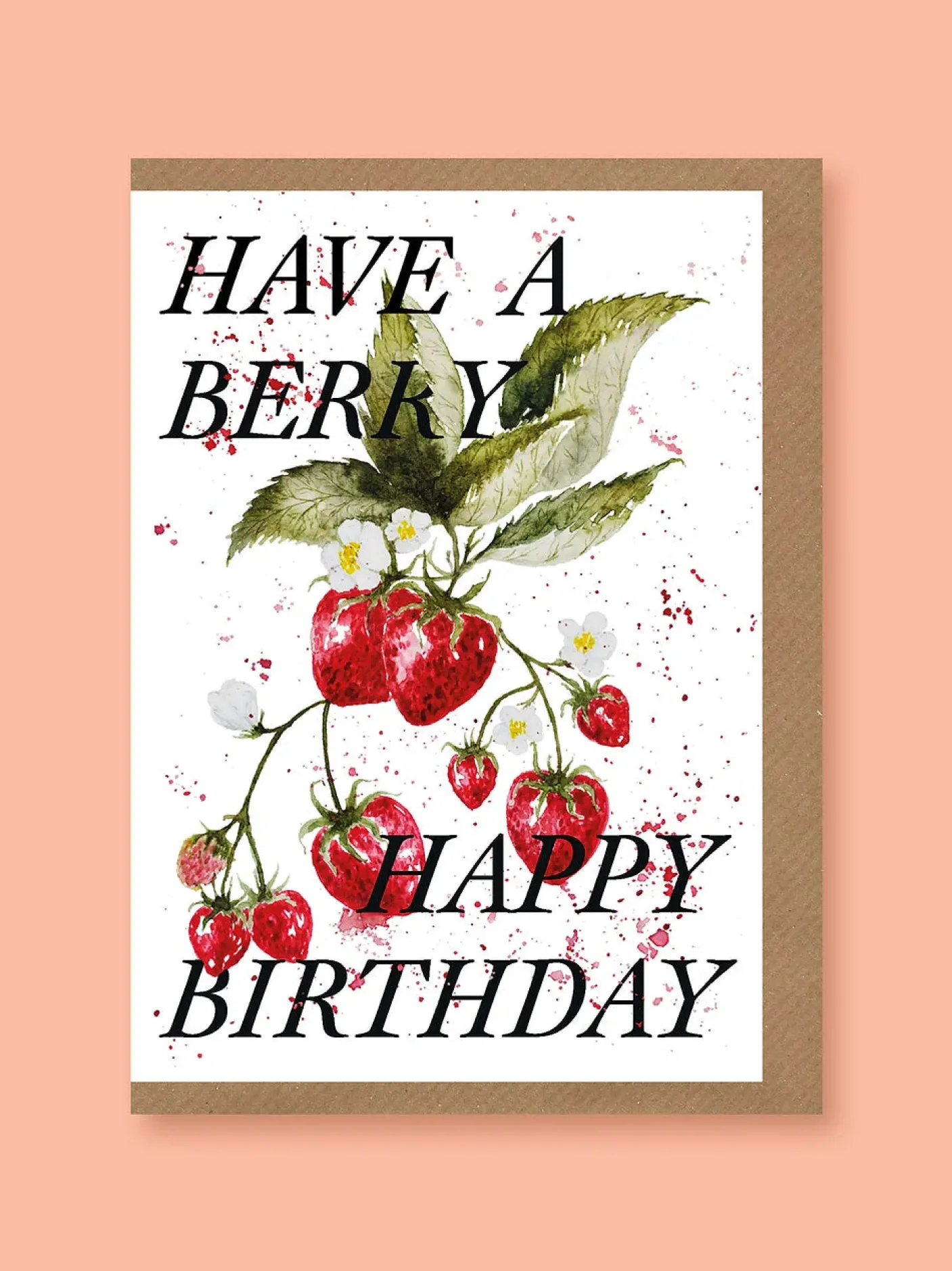 Have a Berry Happy Birthday Greetings Card