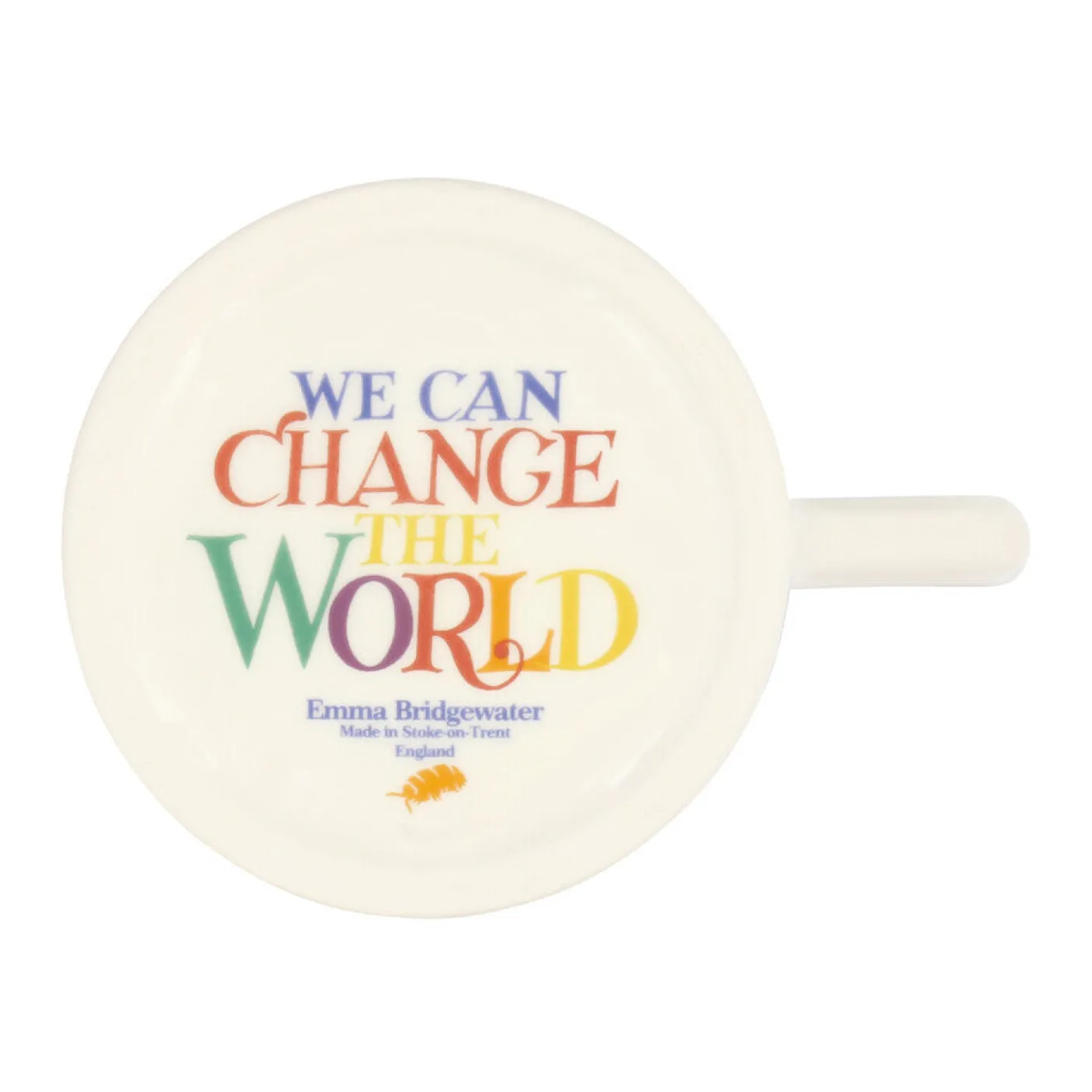 Rainbow Toast Change The World 1/2 Pint Mug