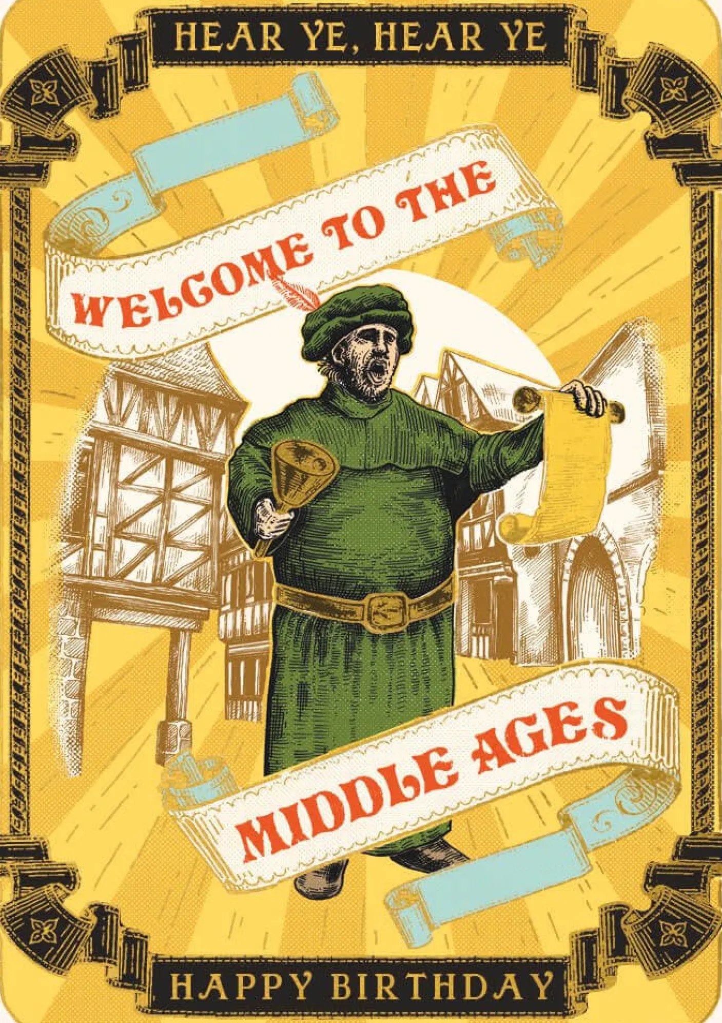 Welcome to the Middle Ages Greeting Card