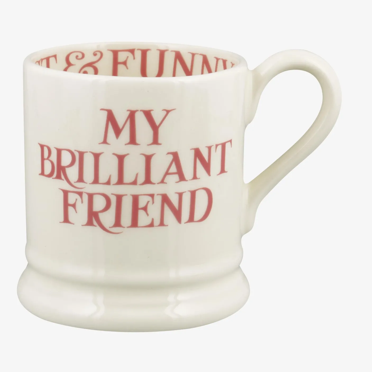 Pink Toast My Brilliant Friend 1/2 Pint Mug