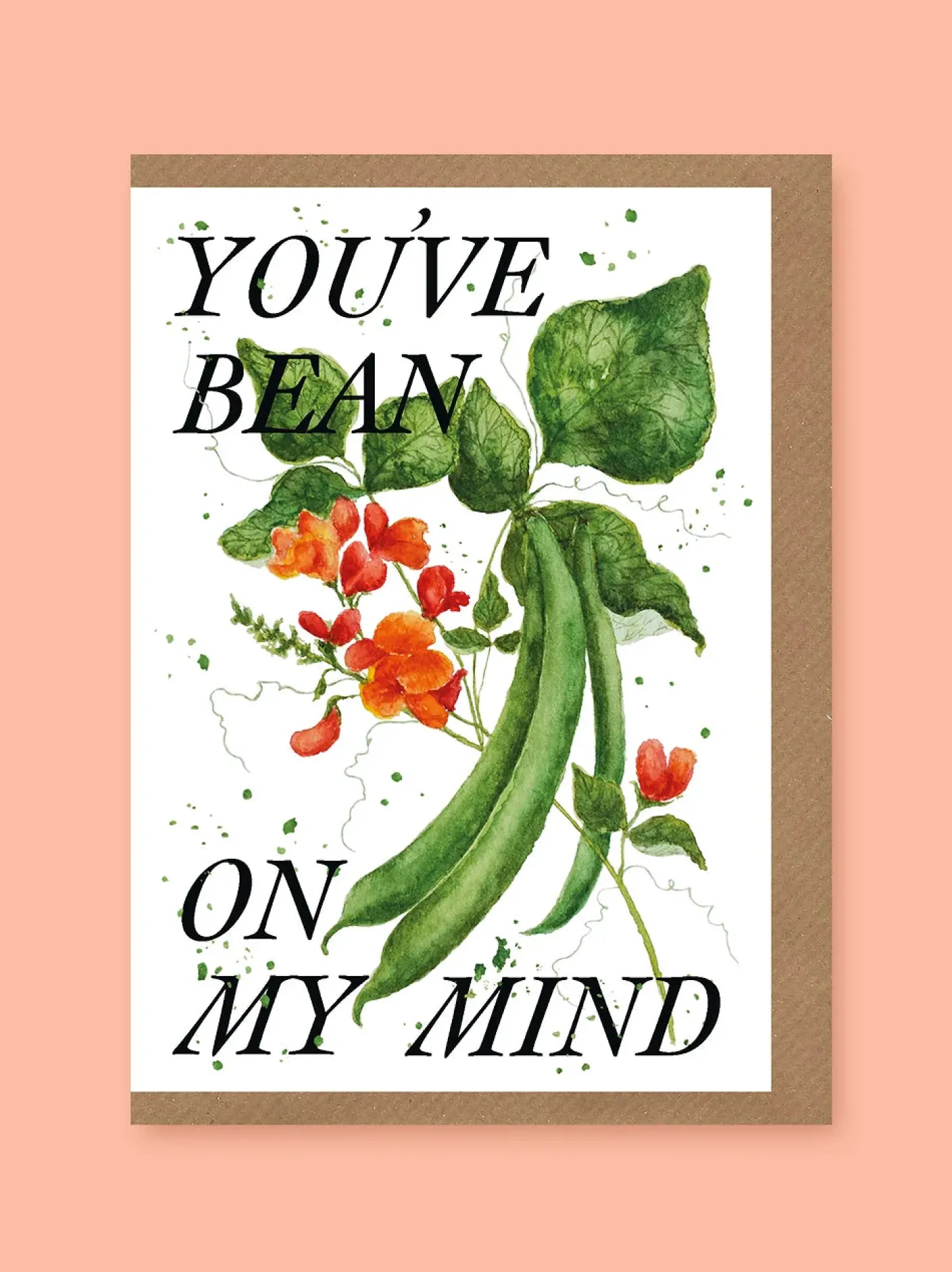 You've Bean On My Mind Greetings Card
