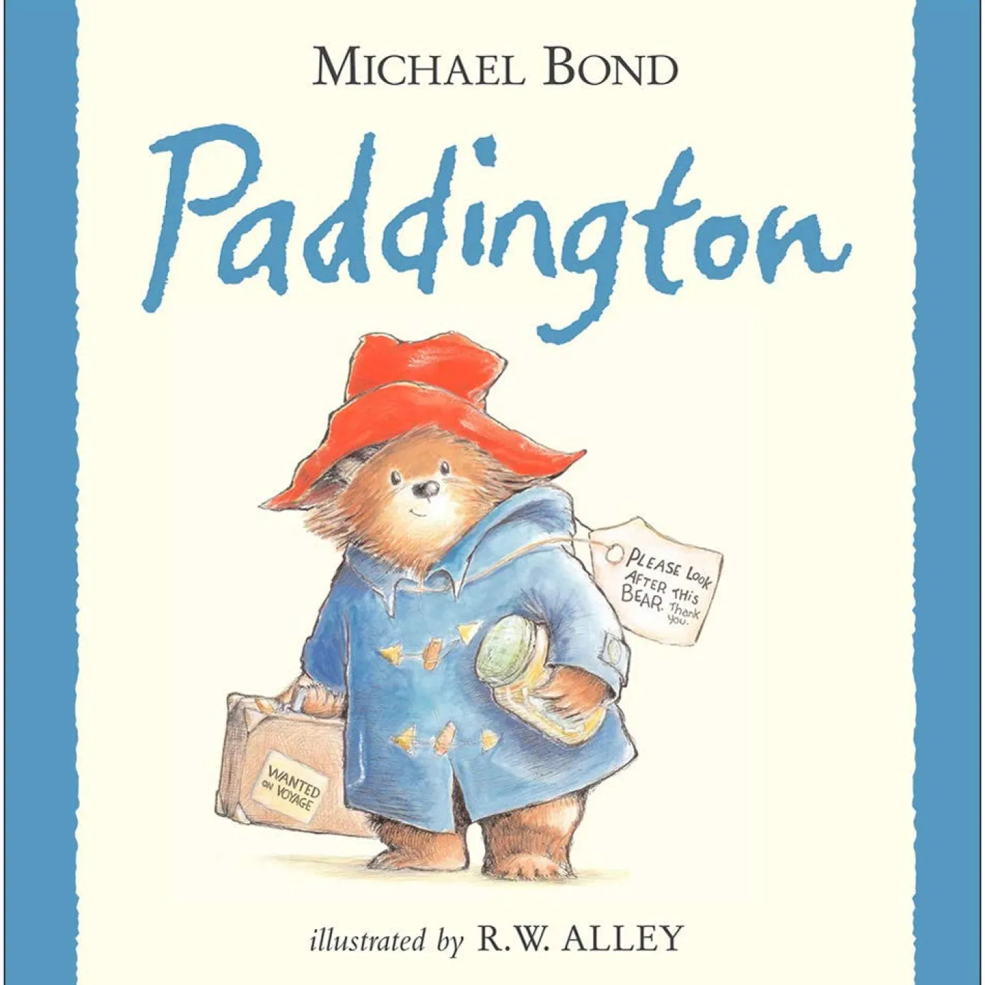 Paddington by Michael Bond